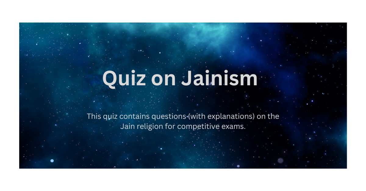 Quiz on Jainism for competitive exam